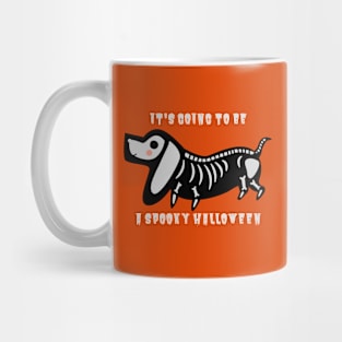 it's Going To be A Spooky Halloween Mug